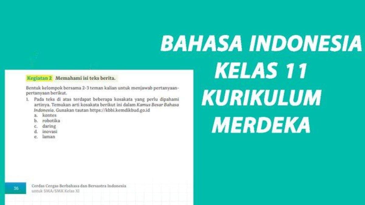Simak kunci jawaban Bahasa Indonesia kelas 11 halaman 36 dan 37, apa itu daring.