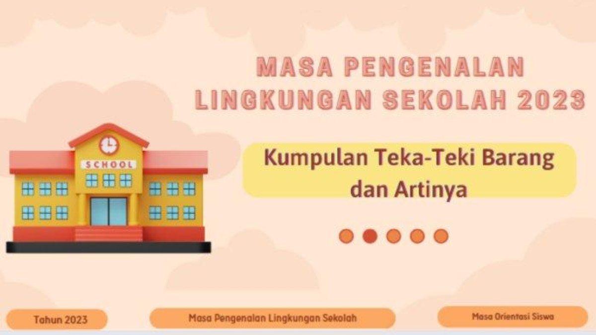 Bingung Apa Itu Buku Terang? Simak 50 Jawaban Teka Teki Barang Yang Harus Dibawa Saat Masa Pengenalan Lingkungan Sekolah
