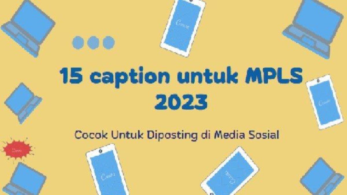 15 Ide Caption Masa Pengenalan Lingkungan Sekolah 2023 Unik dan Menarik Untuk Postingan Twibbon di Medsos