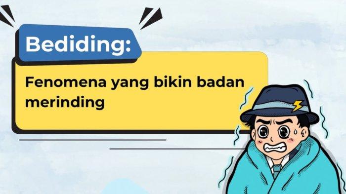 FENOMENA BEDIDING - Unggahan di akun resmi Instagram @infobmkg pada Selasa (15/7/2025). Berikut penjelasan BMKG terkait Fenomena Bediding dan faktor apa yang mempengaruhinya.