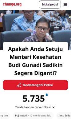 PETISI MINTA MENKES DGANTI - Linimasa media sosial dihebohkan dengan munculnya petisi mengenai desakan agar Menteri Kesehatan Budi Gunadi Sadikin diganti. Dalam petisi di change.org tersebut sudah ada 5.372 orang yang menandatangani.
Petisi dibuat pada 4 Mei 2025 dengan pengusul pertama kali adalah Sekretariat Aliansi Ketahanan Kesehatan Bangsa.
Dalam keterangan di petisi tersebut menyerukan kepada Presiden RI Prabowo Subianto untuk mengganti Menteri Kesehatan Budi Gunadi Sadikin. Selama masa jabatannya Menkes dianggap telah mengeluarkan kebijakan dan pernyataan yang tidak berpihak kepada rakyat, tidak berdasar pada data ilmiah dan mencederai nilai-nilai profesionalisme kesehatan.