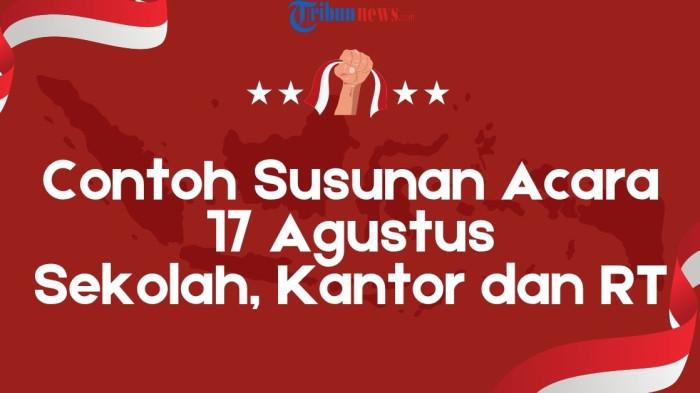Contoh-Susunan-Acara-17-Agustus-di-Sekolah-Kantor-dan-RT.jpg