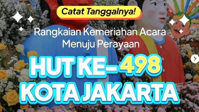 HUT JAKARTA 2025 - Informasi rangkaian acara HUT ke-498 Jakarta di bulan Juni 2025 di Instagram @dkijakarta, diunduh Kamis (5/6/2025). Daftar rangkaian acara HUT ke-498 Jakarta di bulan Juni 2025, mulai Bazar Pangan Murah, Khitanan Massal, sampai Jakarta International Marathon 2025.