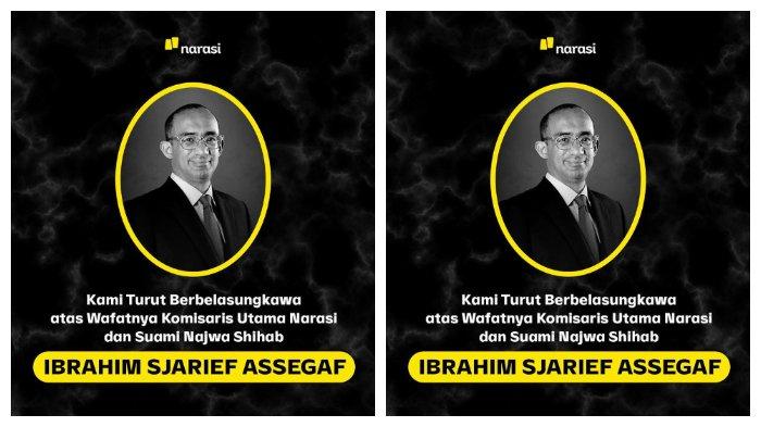 SUAMI NAJWA SHIHAB WAFAT - Suami pendiri Narasi TV Najwa Shihab, Ibrahim Sjarief Assegaf, meninggal dunia dalam usia 48 tahun pada Selasa (20/5/2025) hari ini.