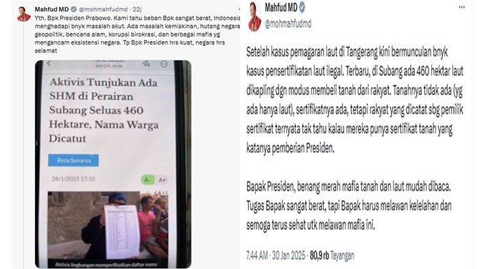 CUITAN MAHFUD MD - Gambar tangkap layar cuitan akun @mohmafudmd pada Kamis (30/1/2025). Mahfud MD beri pesan untuk Presiden Prabowo Subianto untuk tak lelah lawan mafia tanah dan Laut.
