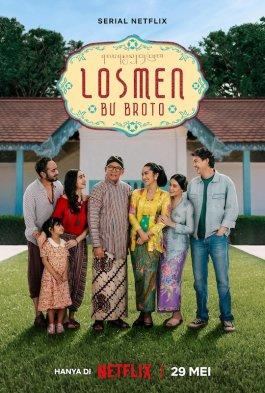 POSTER SERIAL NETFLIX - Poster serial Losmen Bu Broto: The Series dirilis Netflix, Senin (26/5/2025).