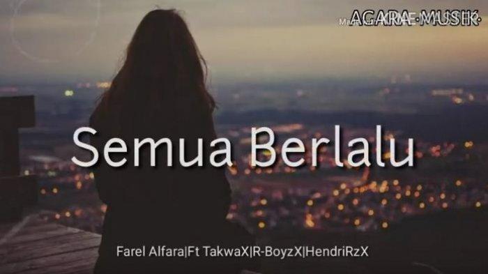 Chord Gitar Semua Berlalu - Farel Alfara: Biarlah Semua Berlalu Pergi