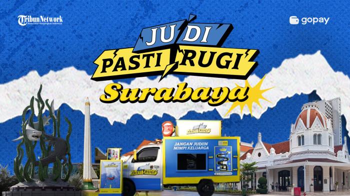 Panggung Judi Pasti Rugi Ada di Kota Pahlawan, Surabaya