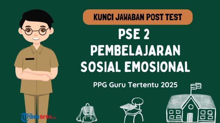 kunci jawaban Post Test PPG 2025 PSE 2