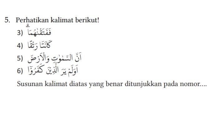 KUNCI JAWABAN - Tangkapan layar soal nomor 5 buku Pendidikan Agama Islam dan Budi Pekerti SMP Kelas VII yang disusun oleh Rudi Ahmad Suryadidkk yang diterbitkan oleh Pusat Perbukuan Kementerian Pendidikan, Kebudayaan, Riset, dan Teknologi (Kemendikburistek) dan Kementerian Agama (Kemenag) tahun 2021.