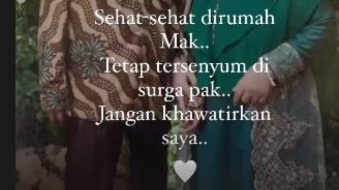 Unggahan Salmania tulis pesan menyentuh untuk orang tua.