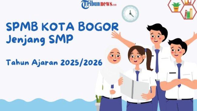 Jadwal SPMB Kota Bogor Jenjang SMP Tahun Ajaran 2025/2026