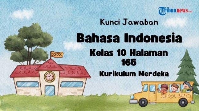 Kunci Jawaban Bahasa Indonesia Kelas 10 Halaman 165 Kurikulum Merdeka: Jenis Majas