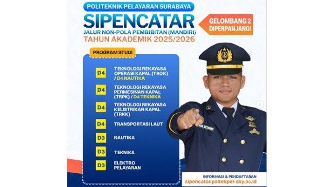 Pendaftaran Poltekpel Surabaya 2025 Gelombang 2: Jadwal, Biaya, Syarat dan Cara Daftar
