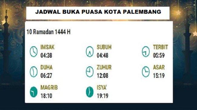 Jadwal Buka Puasa Ramadhan 2023 Kota Palembang Sabtu, 1 April 2023