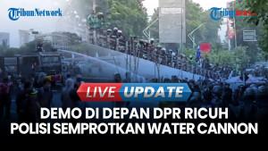 Demo Di Depan Gedung DPR  Ricuh, Polisi Pukul Mundur Para Pendemo