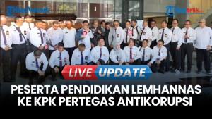 Ace Hasan Datangi KPK, Antar 110 Peserta Pendidikan Lemhannas Antikorupsi ke KPK