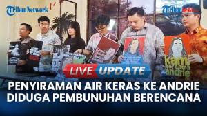 Tim Kuasa Hukum Duga Serangan Ke Andrie Yunus Percobaan Pembunuhan Berencana