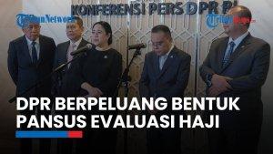 Puan Bicara Peluang DPR Bentuk Pansus Evaluasi Penyelenggaraan Haji 2025