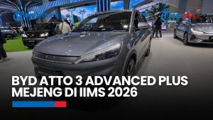IIMS 2026: BYD Atto 3 Advanced Plus Dijual Rp415 Juta, Begini Tampilannya