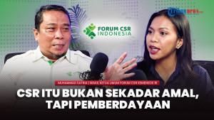 Forum CSR Indonesia: Bahaya! CSR Bukan Soal Bagi-bagi Uang