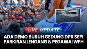 Ada Aksi Buruh dan Mahasiswa di DPR, Kondisi Kompleks Parlemen Sepi Dari Anggota Dewan & Pegawai