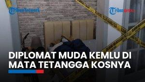 Sosok Diplomat Muda Kemlu yang Tewas dengan Kepala Terlilit Lakban Dikenal Pendiam & Jarang Ngobrol