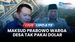Maksud Pernyataan Prabowo Soal Warga Desa Tak Pakai Dolar, Ini Penjelasan KSP Dudung