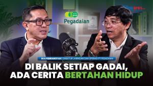 WAWANCARA KHUSUS 125 Tahun Pegadaian: Hadir, Melayani Sepenuh Hati di Setiap Cerita Hidup