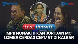 MPR Nonaktifkan Juri dan MC Lomba Cerdas Cermat Empat Pilar di Kalbar