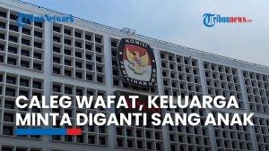 KPU Ungkap Cerita Caleg Meninggal di Papua, Keluarga Malah Minta Diganti oleh Anaknya