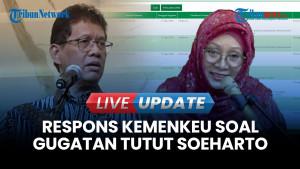 Kementerian Keuangan Buka Suara Soal Gugatan Tutut Soeharto: Belum Terima Suratnya