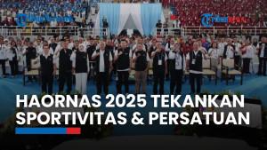 Perayaan Haornas 2025 Tekankan Sportivitas dan Persatuan