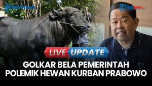 Polemik Hewan Kurban Prabowo Beli Pakai Dana APBN, Golkar Pasang Badan Bela Pemerintah