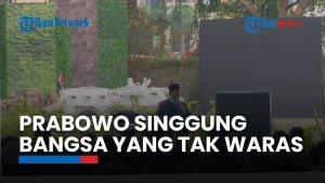 Prabowo: Bangsa Waras Tak Ingin Perang, Tapi harus Siap Menghadapinya