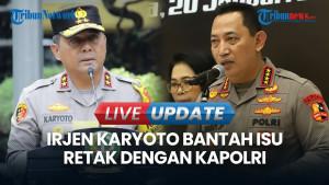 Irjen Karyoto Tepis soal Isu 'Ngamuk' karena Tak Jadi Kabareskrim: Saya Hormati Kapolri