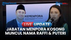 Sederet Nama Calon Menpora Pengganti Dito: Puteri Komarudin hingga Raffi Ahmad
