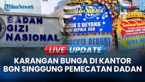 Karangan Bunga di Depan Kantor BGN, Ada Ucapan Terima Kasih atas Pemecatan Dadan