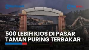 Kebakaran Besar di Pasar Taman Puring, Polisi Sebut Ada 500 Kios Terdampak