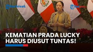 Puan: Kematian Prada Lucky Jadi Pelajaran, Hubungan Senior-Junior TNI Jangan Didasari Kekerasan