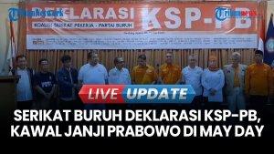 Serikat Buruh Deklarasi KSP-PB, Bakal Jadi Kekuatan Kawal Janji Presiden