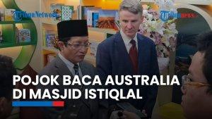 Menag Nasaruddin Umar & Dubes Australia Rod Brazier Resmikan Pojok Baca Australia di Masjid Istiqlal