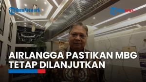 Respons Menko Airlangga Soal Usul Aliansi Ekonom Indonesia MBG Dihentikan: Tegaskan Tetap Dilanjutkan