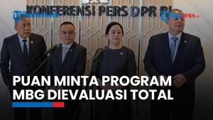 Puan Minta Program Makan Bergizi Gratis  Dievaluasi Total