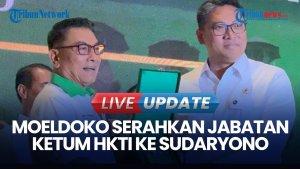 Saat Moeldoko Serahkan Jabatan Ketua Umum HKTI ke Sudaryono: Tegaskan Tak Ada Dualisme