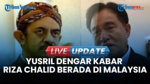 Pencarian Riza Chalid, Menko Yusril Dengar Kabar Sang Raja Minyak Berada di Malaysia
