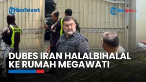 Dubes Iran Mohammad Boroujerdi Halalbihalal ke Rumah Megawati di Hari Raya Idul Fitri 2026