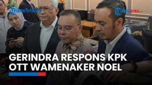 Noel Terjaring OTT KPK, Dasco: Presiden Prabowo Tak Akan Lindungi Pembantunya yang Terbukti Korupsi