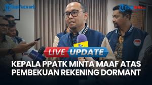 Saat Kepala PPATK Minta Maaf Atas Pembekuan Rekening Dormant