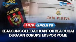 Kejagung Geledah Kantor Bea Cukai Dugaan Korupsi Ekspor POME: Bukan Laporan Purbaya